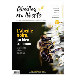 Abeille noire hors série abeilles en liberté COUV